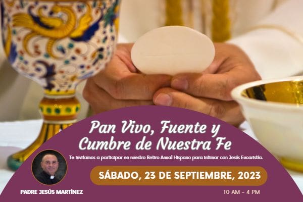 Pan Vivo, Fuente y Cumbre de Nuestra Fe